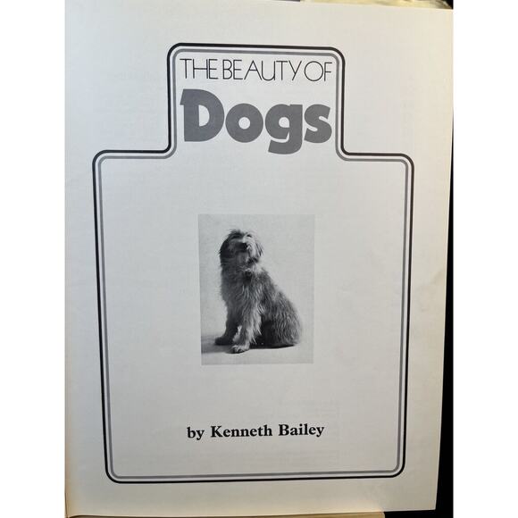 Vintage The Beauty of Dogs by Kenneth Bailey London England w Dust Jacket 1972 - Picture 9 of 13